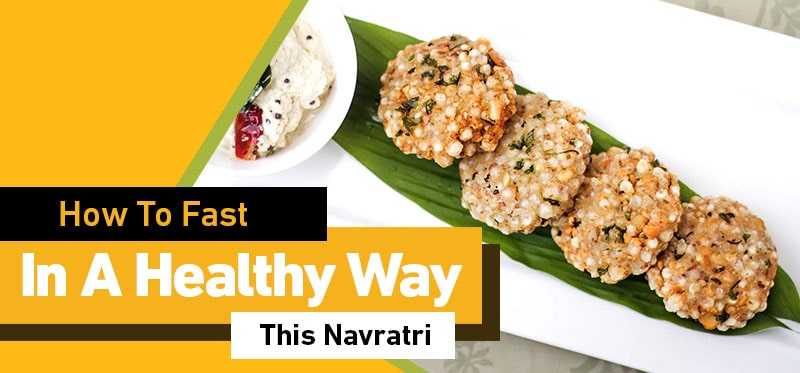 Golden Rules To Follow During Navratri Fasting